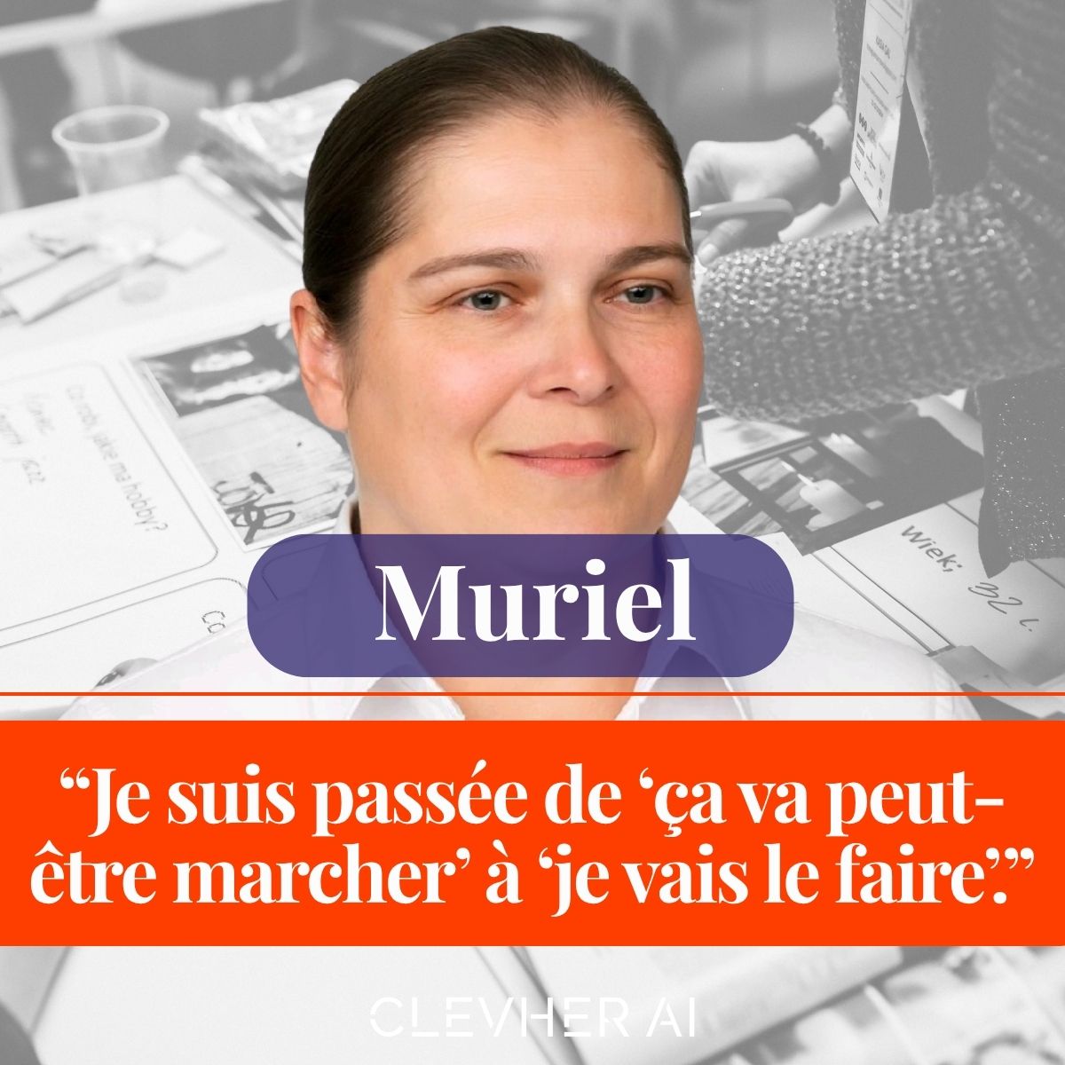 Témoignage de Muriel : « Je suis passée de “ça va peut-être marcher” à “je vais le faire.” »